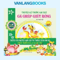 Truyện Kể Trước Giờ Đi Ngủ - Cá Chép Giết Rồng - Vanlangbooks