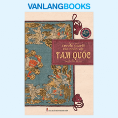 Truyền Thuyết Các Nhân Vật Tam Quốc