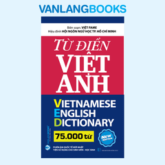 Từ Điển Việt - Anh 75.000 Từ - (Tái Bản 2025) - Vanlangbooks