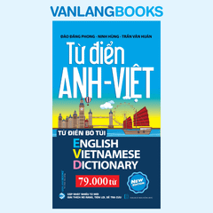 Từ điển Anh - Việt 79.000 từ - (Tái Bản 2026) - Vanlangbooks