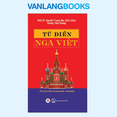 Từ Điển Nga Việt - (Tái Bản 2025)