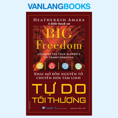 Tự Do Tối Thượng - Vanlangbooks