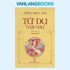 Sách Từ Dụ Thái Hậu - Quyển Hạ