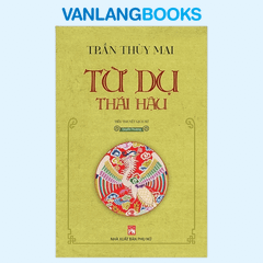 Sách Từ Dụ Thái Hậu - Quyển Thượng