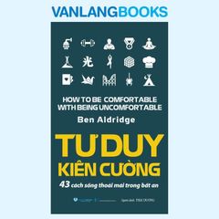 Tư Duy Kiên Cường - Vanlangbooks