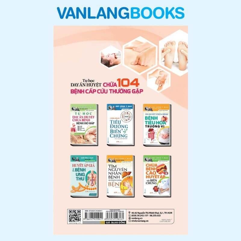Tự Học Day Ấn Huyệt - Chữa 104 Bệnh Cấp Cứu Thường Gặp - Vanlangbooks