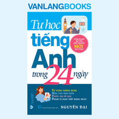 Tự Học Tiếng Anh Trong 24 Ngày - (Tái Bản 2025) - Vanlangboooks