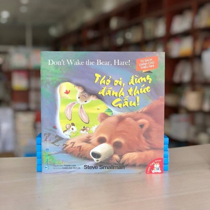 Tủ Sách Dành Cho Thiếu Nhi - Thỏ Ơi, Đừng Đánh Thức Gấu - Vanlangbooks