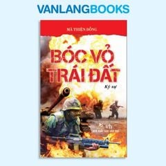 Bóc Vỏ Trái Đất - Vanlangbooks