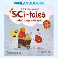 Tủ Sách Tò Mò 3 - 10 Tuổi - Máu Chảy Thế Nào?