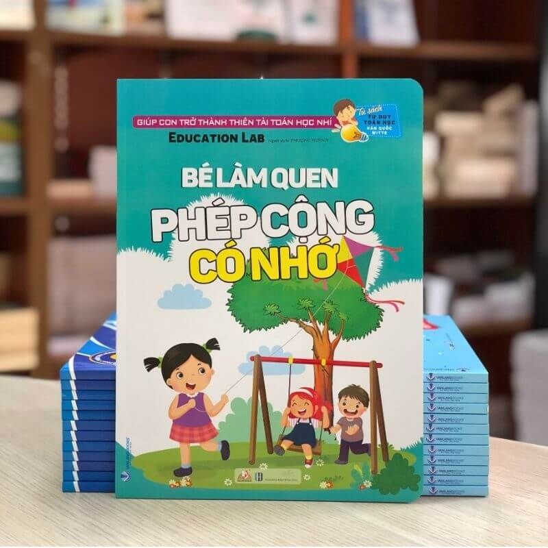 Bé Làm Quen Phép Cộng Có Nhớ - Tư Duy Toán Học Hàn Quốc - Vanlangbooks