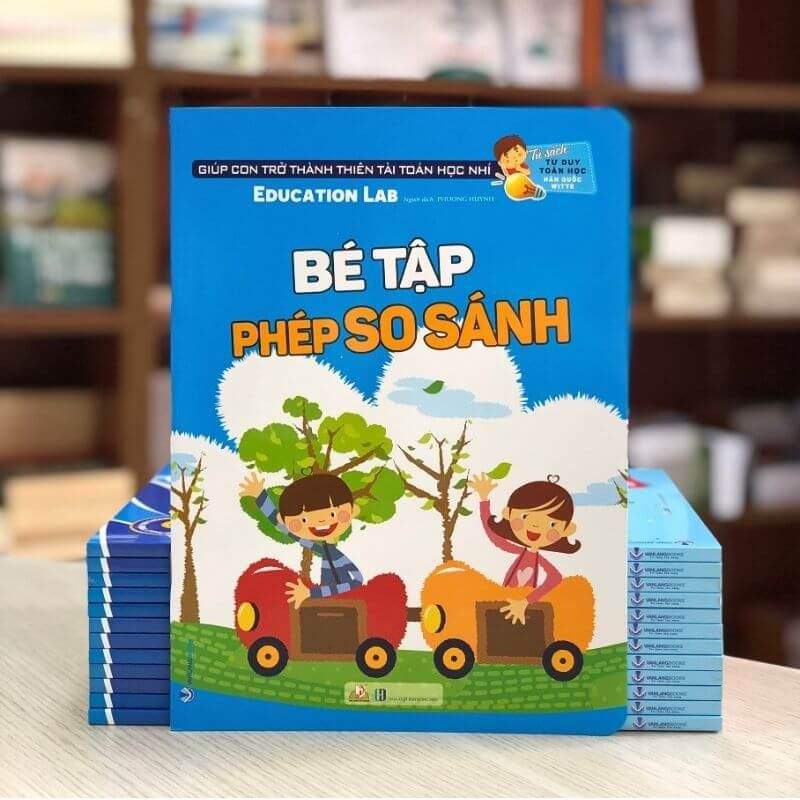 Bé Tập Phép So Sánh - Tư Duy Toán Học Hàn Quốc - Vanlangbooks