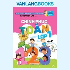 Chinh Phục Toán Lớp 1 T2 - Tư Duy Toán Học Hàn Quốc - Vanlangbooks