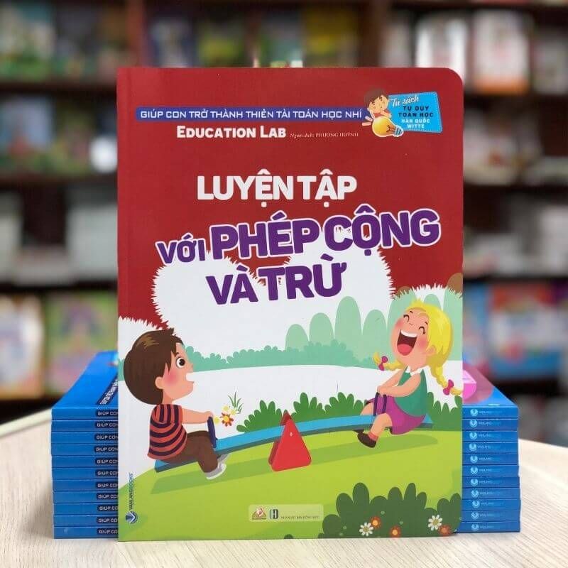 Luyện Tập Với Phép Cộng Và Trừ  - Tư Duy Toán Học Hàn Quốc - Vanlangbooks
