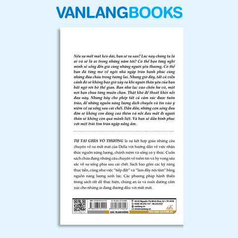 Tự Tại Giữa Vô Thường - Vanlangbooks