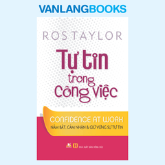 Tự Tin Trong Công Việc - Vanlangbooks