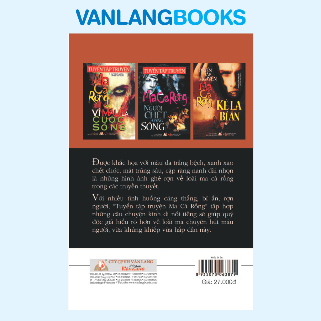 Kẻ Lạ Bí Ẩn (Tuyển Tập Truyện Ma Cà Rồng) - Vanlangbooks