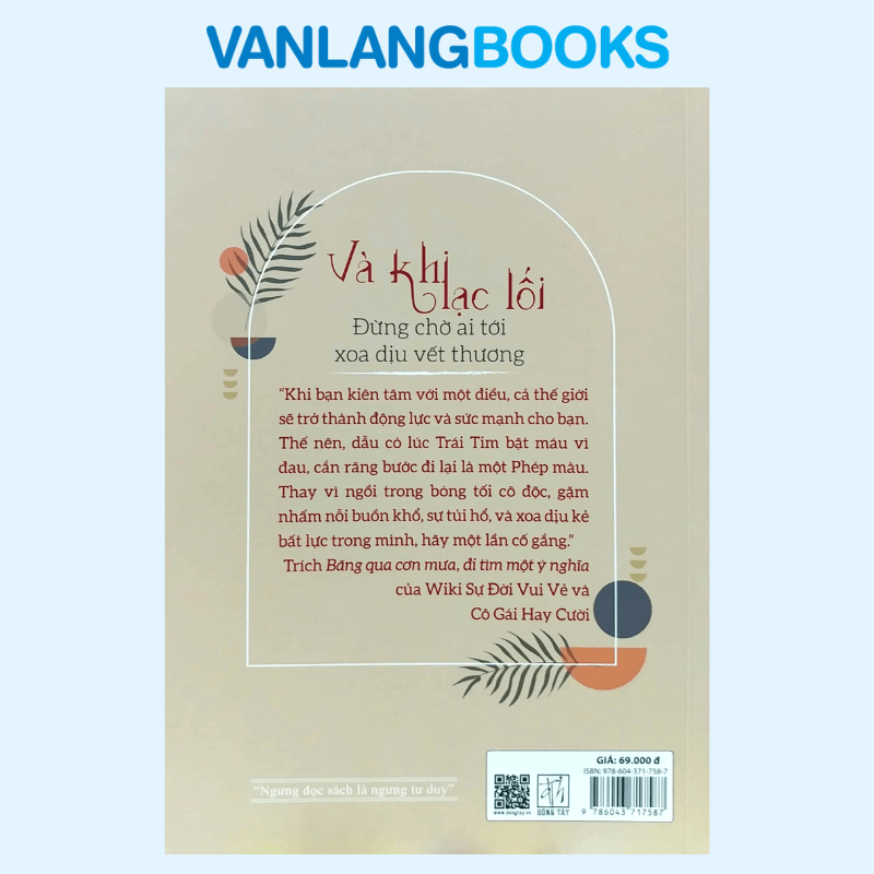 Và Khi Lạc Lối - Đừng Chờ Ai Tới Xoa Dịu Vết Thương