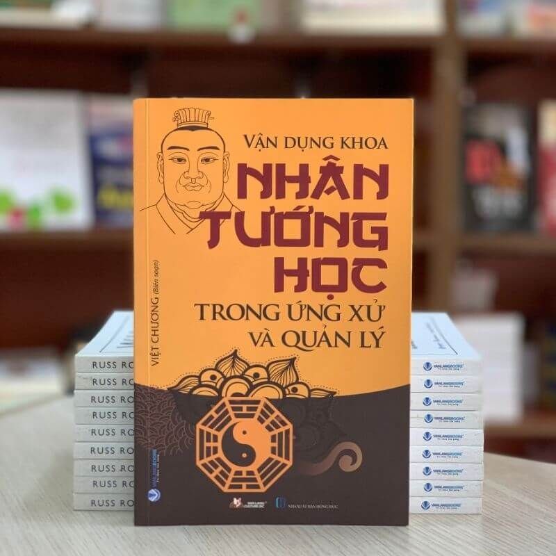 Vận Dụng Khoa Nhân Tướng Học Trong Ứng Xử Và Quản Lý (Tái Bản 2022) - Vanlangbooks