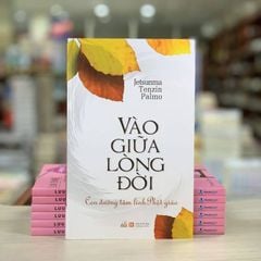 Vào Giữa Lòng Đời - Vanlangbooks