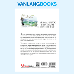 Vẽ Tranh Màu Nước Cho Người Mới Bắt Đầu - Vanlangbooks
