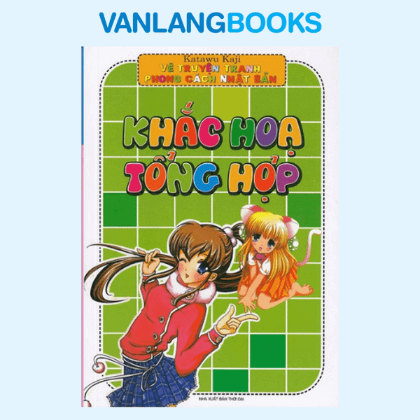 Vẽ Truyện Tranh Phong Cách Nhật Bản - Khắc Họa Tổng Hợp