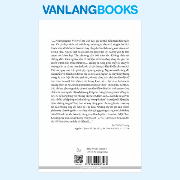 Việt Sử: Xứ Đàng Trong 1558 - 1777 - Cuộc Nam Tiến Của Dân Tộc Việt Nam