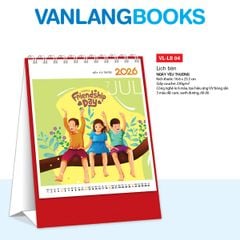 Lịch Bàn 2026 – Ngày Yêu Thương - VLLB04A | Lịch Để Bàn Vanlangbooks