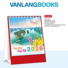Lịch Bàn 2026 – Việt Nam Đi Là Nhớ - VLLB05A | Lịch Để Bàn Vanlangbooks