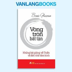 Vòng Tròn Bất Tận (Tái Bản 2015) - Vanlangbooks