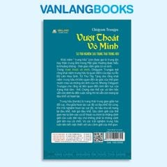 Vượt Thoát Vô Minh - Vanlangbooks