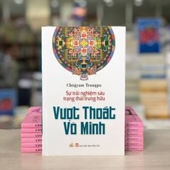 Vượt Thoát Vô Minh - Vanlangbooks