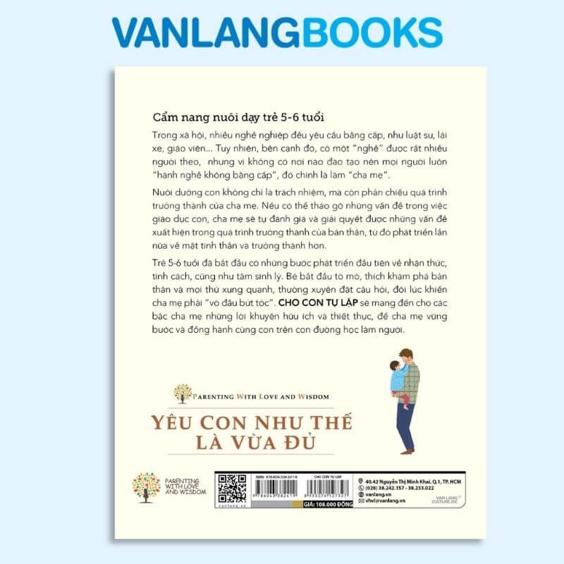 Yêu Con Như Thế Là Vừa Đủ - Cho Con Tự Lập (5-6 Tuổi) - Vanlangbooks