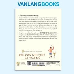 Yêu Con Như Thế Là Vừa Đủ - Giúp Con Bảo Vệ Bản Thân - Vanlangbooks