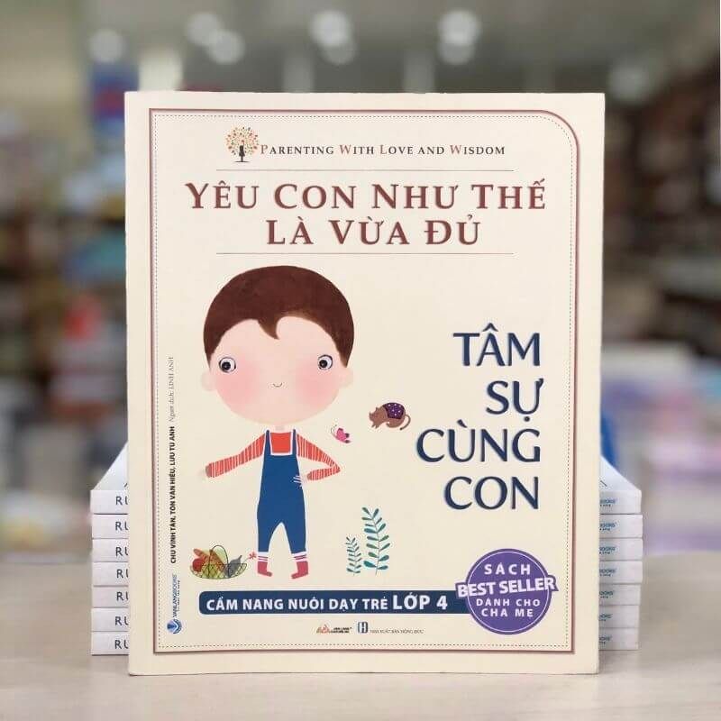 Yêu Con Như Thế Là Vừa Đủ - Tâm Sự Cùng Con - Vanlangbooks