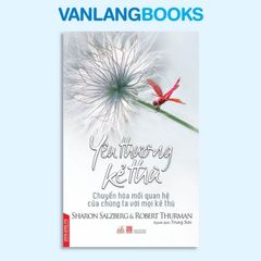 Yêu Thương Kẻ Thù - Vanlangbooks