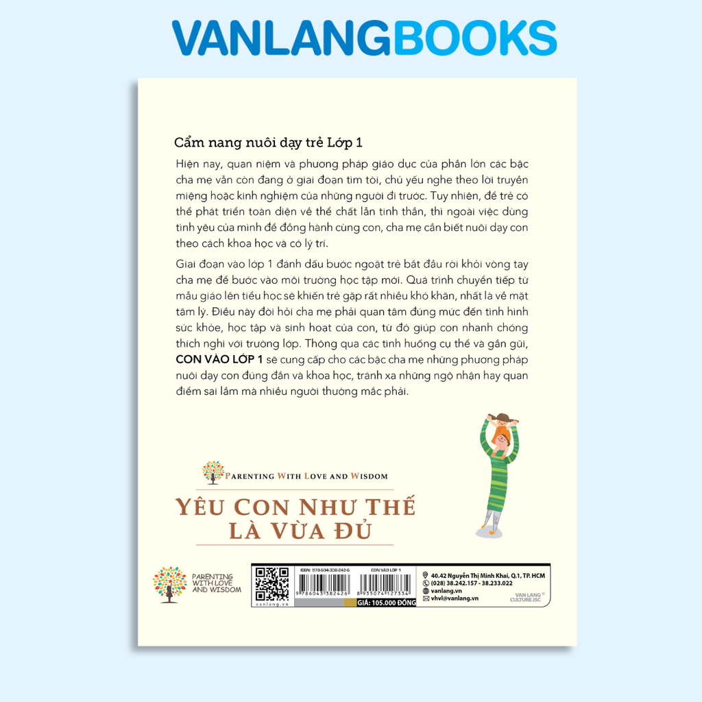 Yêu Con Như Thế Là Vừa Đủ - Con Vào Lớp 1 - Vanlangbooks