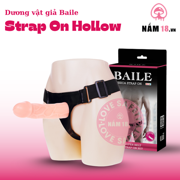  Dương Vật Giả Baile Strap On Hollow 