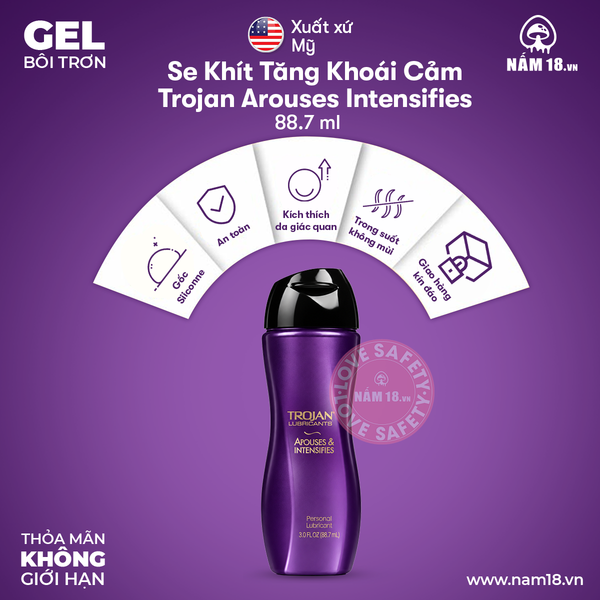  Gel Bôi Trơn Se Khít Tăng Khoái Cảm Trojan Arouses Intensifies Cao Cấp - Chai 88ml 