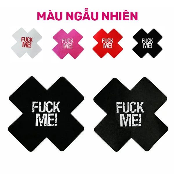  Miếng Dán Ti Fuck Me 