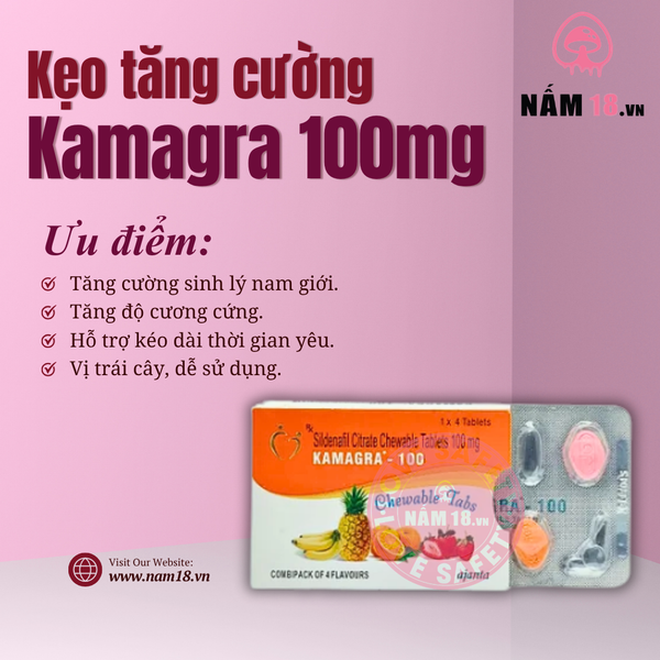  Viên Ngậm Cương Dương, Tăng Cường Sinh Lý Kamagra 100mg Vị Trái Cây 