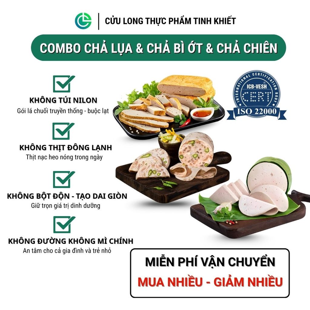 Combo Giò Chả Ngon Cửu Long: Chả Lụa (0.5KG), Chả Bì (0.5KG), Chả Chiên (0.5KG) - Sạch, Giao Nóng