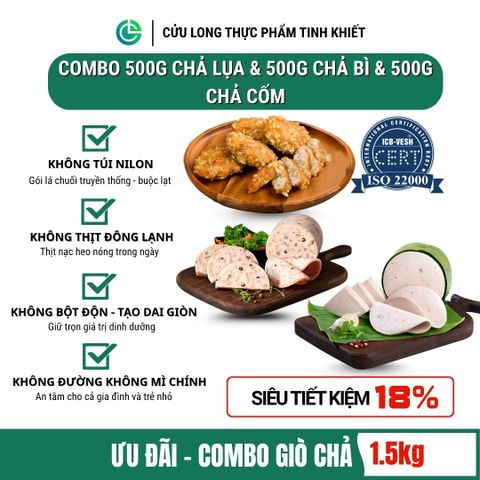 Combo Giò Chả Ngon Cửu Long: Chả Lụa (0.5KG), Chả Bì (0.5KG), Chả Cốm (0.5KG) - Sạch An Tâm, Chuẩn ISO 22000