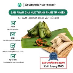 Combo Giò Chả Ngon Cửu Long: Chả Lụa (1KG), Chả Huế (0.5KG) - Không Phụ Gia Nhân Tạo, Chuẩn ISO 22000