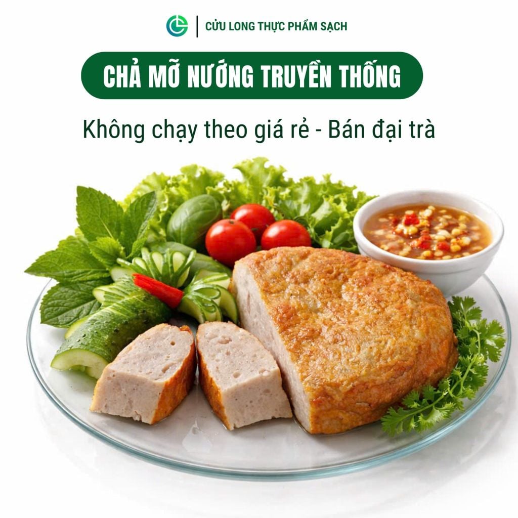 Chả Mỡ Nướng Cửu Long 500g