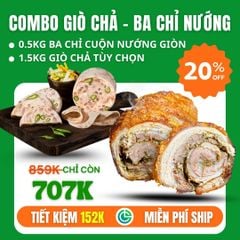 Combo Giò Chả Sạch 1.5kg + Ba Chỉ Cuộn Nướng Giòn 0.5kg – Giao Nóng Mỗi Ngày