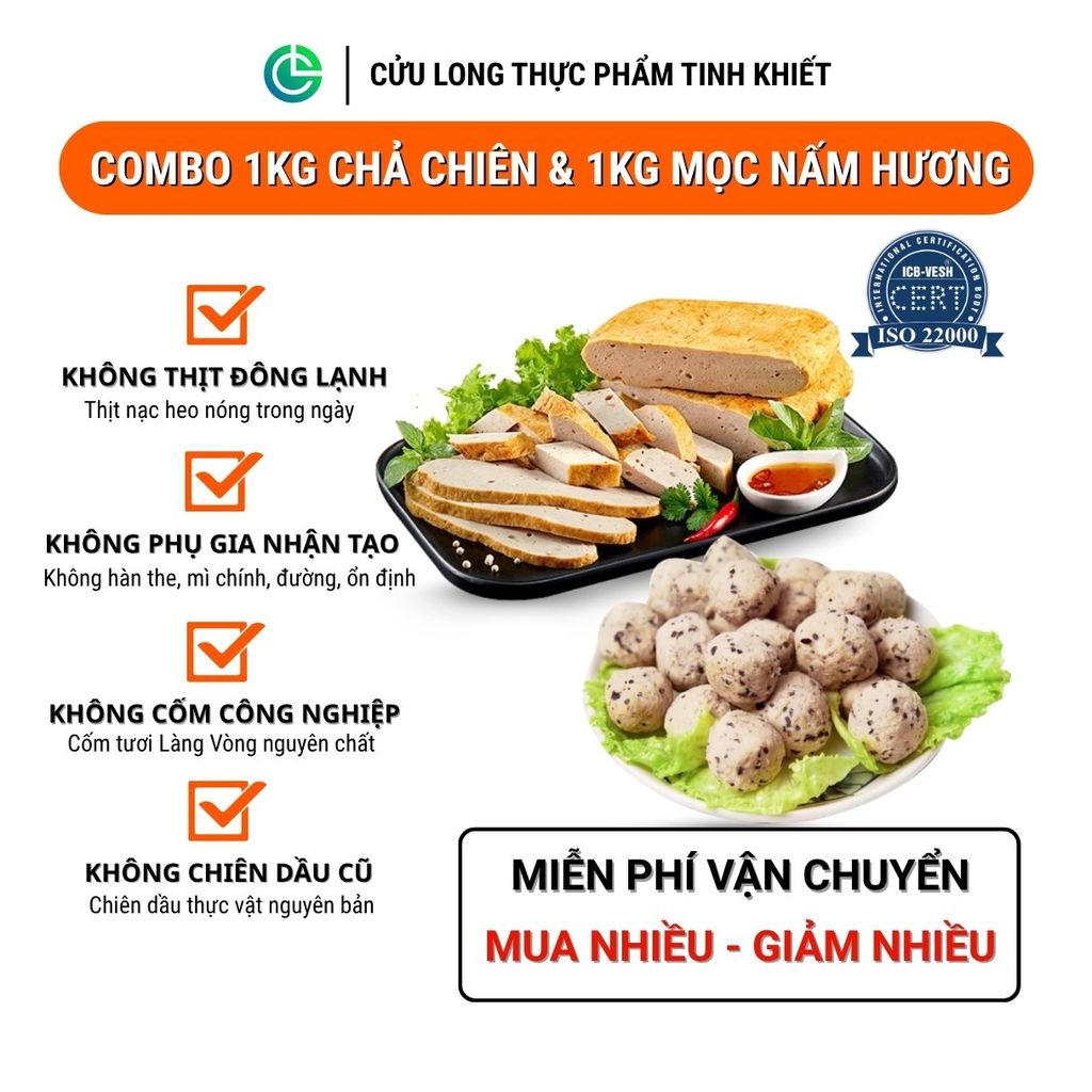 Combo Giò Chả Ngon Cửu Long: Mọc Nấm Hương (1KG), Chả Chiên (1KG) - Không Phụ Gia Nhân Tạo, Giao Nóng