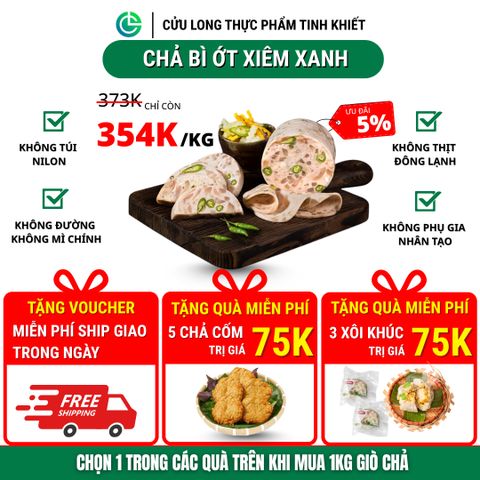 Chả Bì Ớt Xiêm Xanh Cửu Long 500g