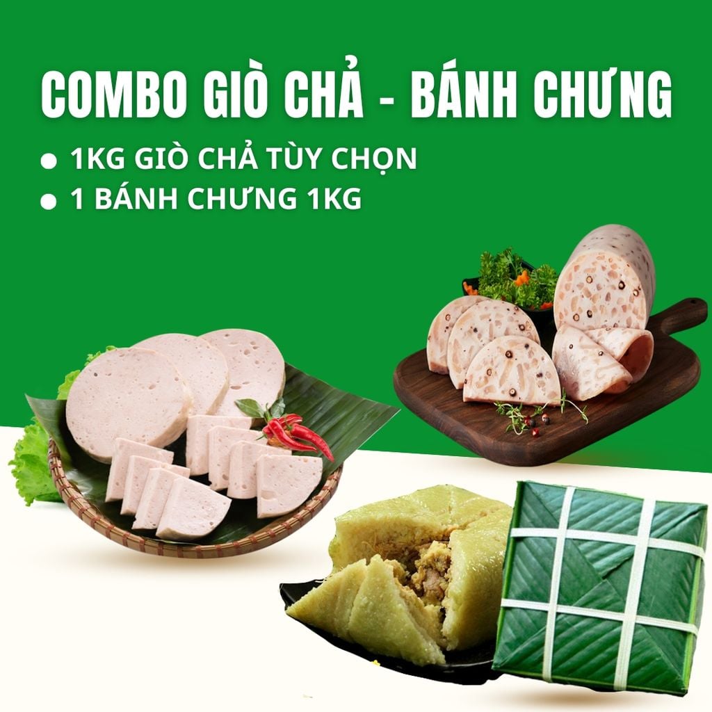 Combo Bánh Chưng + Giò Chả 1kg – Giao Nóng Trong Ngày, Tiết Kiệm