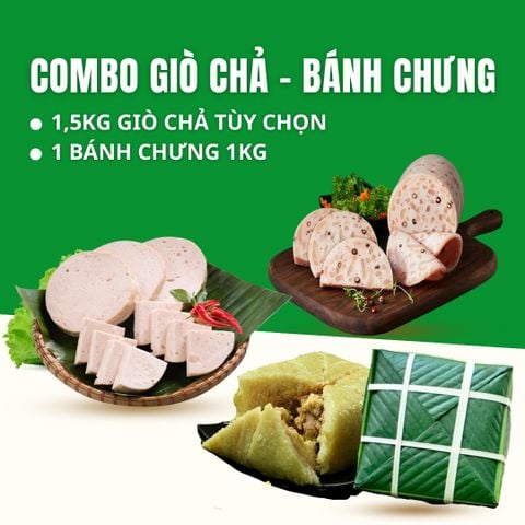 Combo Giò Chả Sạch 1.5kg + Bánh Chưng 1kg – Giao Nóng Mỗi Ngày
